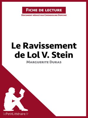 cover image of Le Ravissement de Lol V. Stein de Marguerite Duras (Fiche de lecture)